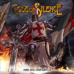 Code Of Silence (UK) : Dark Skies Over Babylon